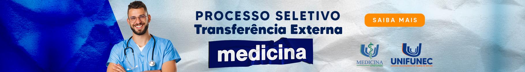 Processo Seletivo Transferência Externa Medicina 2022-2023