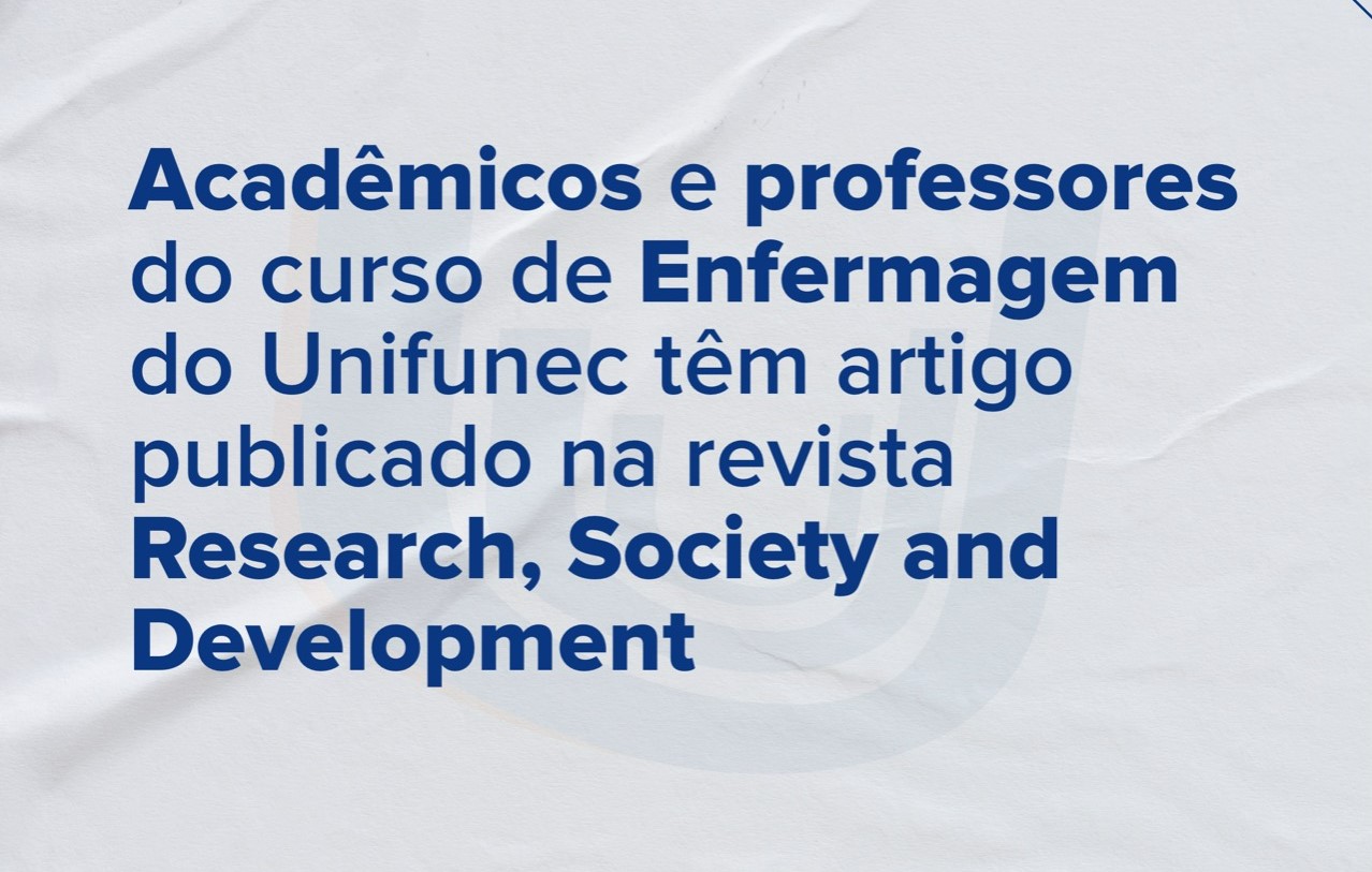 Alunos e professores do curso de Enfermagem do Unifunec têm...